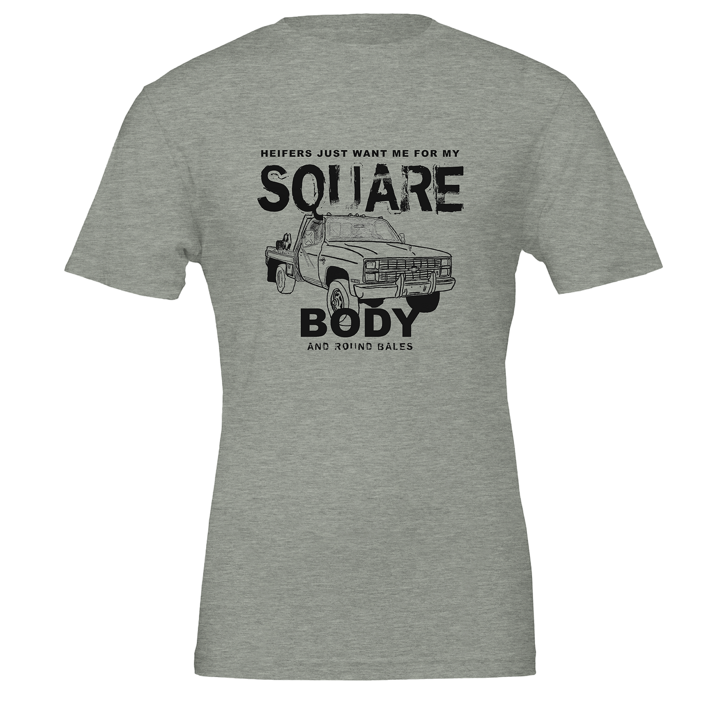 Heifers Want Me -Tshirt