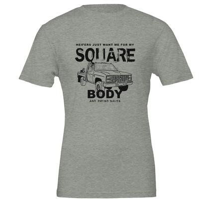 Heifers Want Me -Tshirt