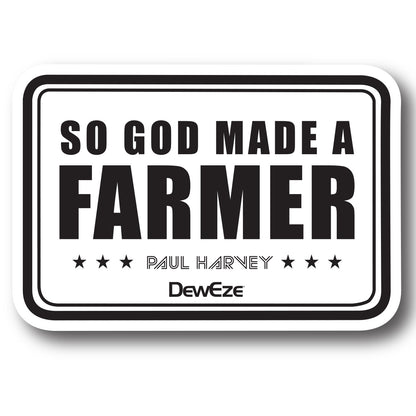 So God Made a Farmer Sticker No Cow