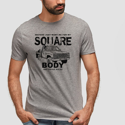 Heifers Want Me -Tshirt